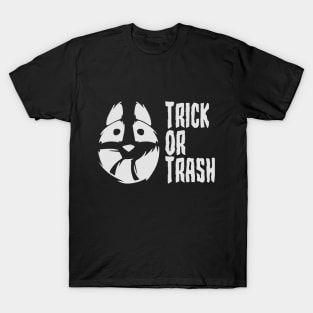 Trick or Trash T-Shirt